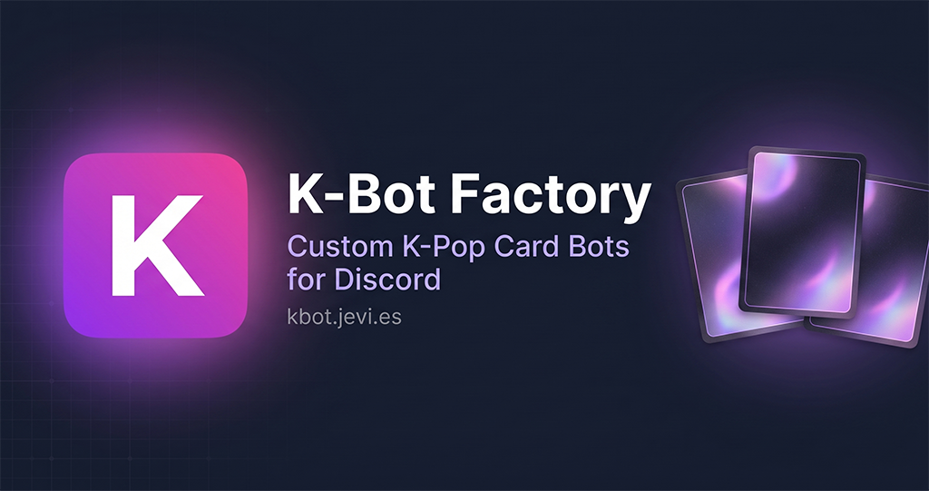 K-Bot Factory — Custom K-Pop Card Bot for Discord
